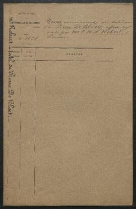 Dossier concernant l’offre de vente par Charles Henry Aug. Robert (Angleterre, Londres) d’un peti...