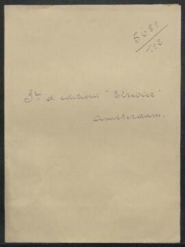 Dossier concernant la demande de la société d’éditions Elsevier (Pays-Bas, Amsterdam) de leur fai...