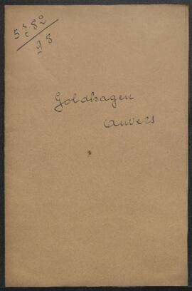 Dossier concernant une demande de renseignements de Mr Charles Goldhagen (Anvers)relative à des a...