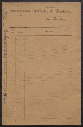 Dossier relatif aux Portraits des Archiducs Albert et Isabelle par Rubens (inv. 167 et 168), offe...